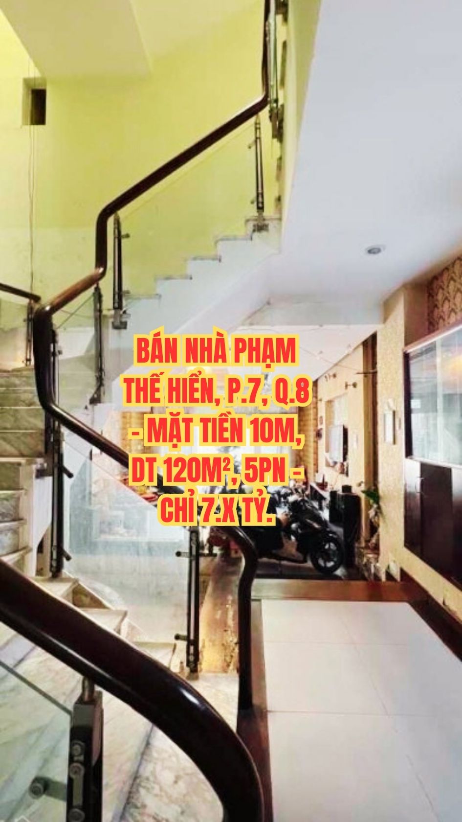 BÁN NHÀ PHẠM THẾ HIỂN P7 Q8, MẶT TIỀN 10M, DT 120M², 5PN, GIÁ CHỈ 7.X TỶ